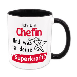 Ich bin Chefin. Und was ist deine Superkraft? - Tasse - schwarz