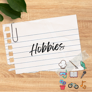 Hobbies