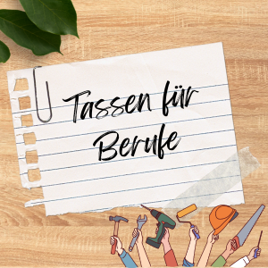 Tassen für Berufe