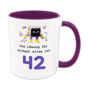 Tasse: Die Lösung für einfach alles ist 42 - violett