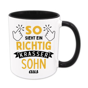 So sieht ein richtig krasser Sohn aus - Tasse - schwarz