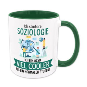 Ich studiere Soziologie, ich bin also viel cooler als ein normaler Student - Studententasse - grün