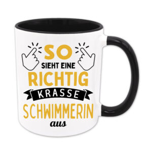 So sieht eine richtig krasse Schwimmerin aus - Tasse - schwarz