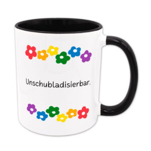 Unschubladisierbar - Blumen - lustige Sprüchetasse - Kaffeebecher - schwarz