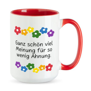 Sprüchetasse: Ganz schön viel Meinung für so wenig Ahnung - lustige XL-Tasse – Bild 3