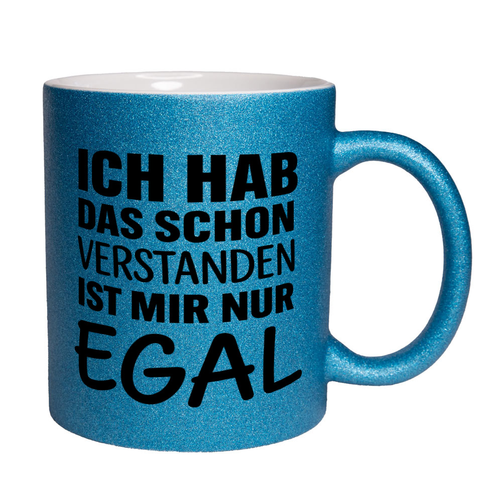 Glitzertasse Ich hab das schon verstanden 💕 Sprüchetasse lustig – Bild 3