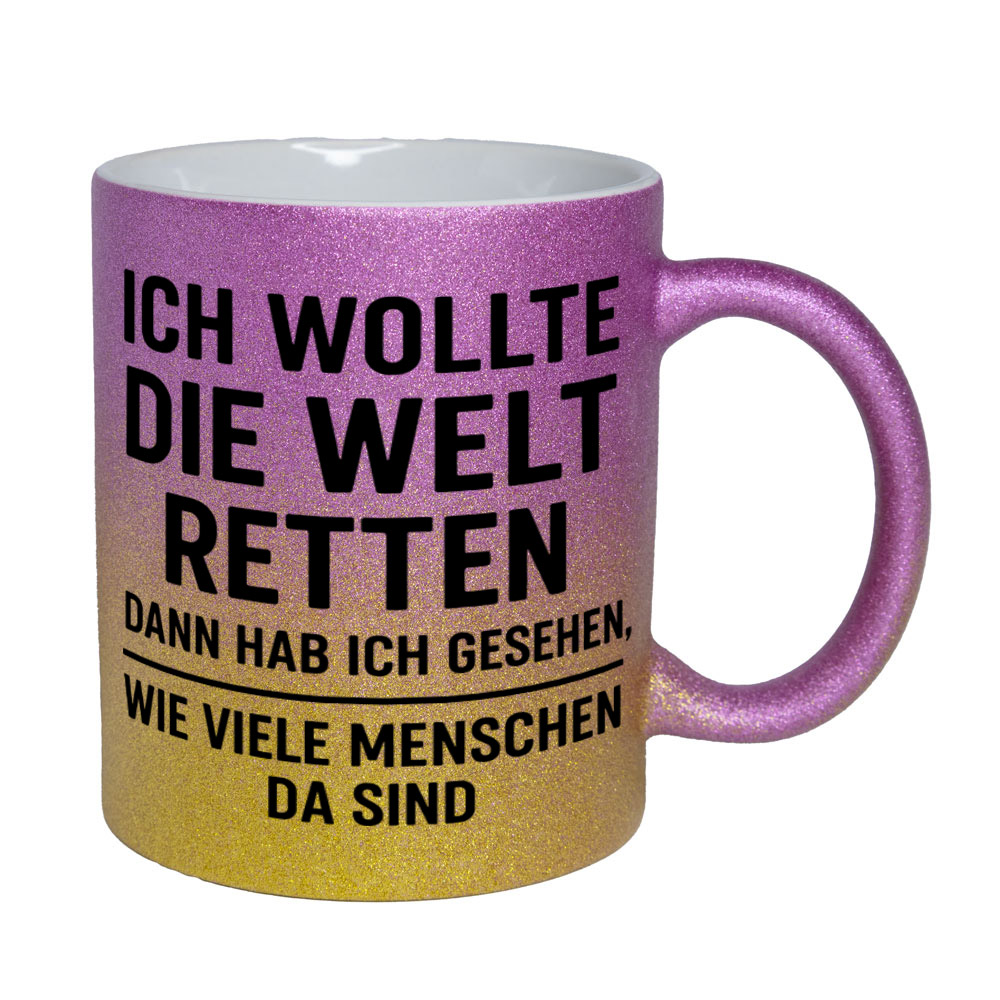 Glitzertasse Ich wollte die Welt retten ...💕 Sprüchetasse lustig – Bild 11