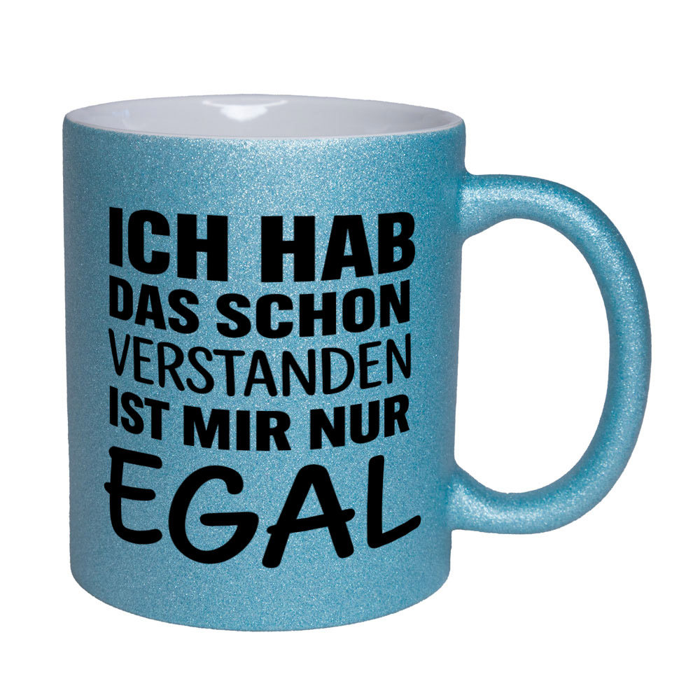 Glitzertasse Ich hab das schon verstanden 💕 Sprüchetasse lustig – Bild 5
