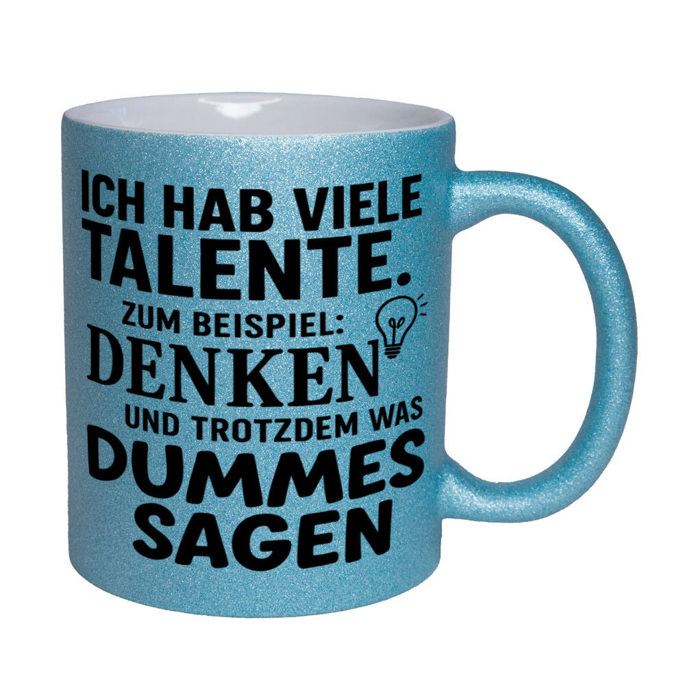 Glitzertasse Ich hab viele Talente ...💕 Sprüchetasse lustig – Bild 9