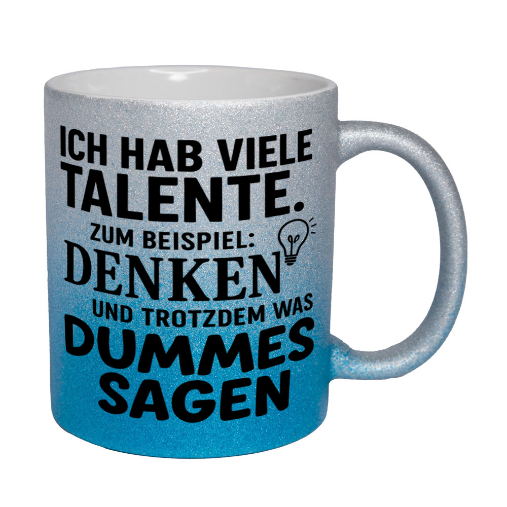 Glitzertasse Ich hab viele Talente ...💕 Sprüchetasse lustig – Bild 5