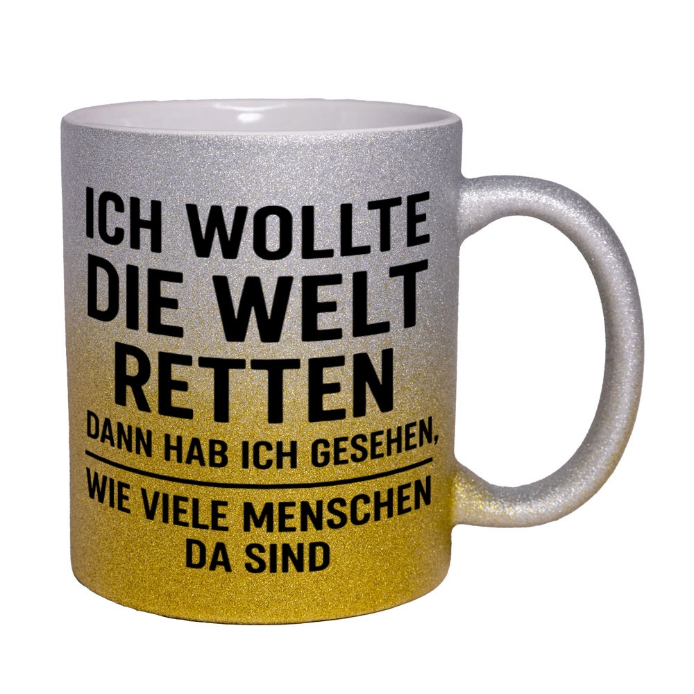 Glitzertasse Ich wollte die Welt retten ...💕 Sprüchetasse lustig – Bild 4